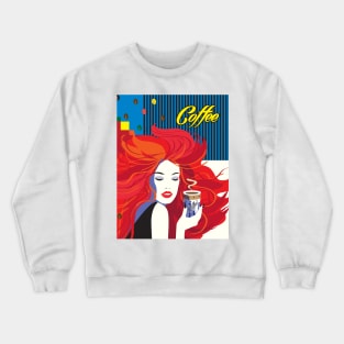 Beautiful Fashion Woman with Coffee Cup. Pop Art Trendy Style Illustration, Art Work Contemporary Art Crewneck Sweatshirt